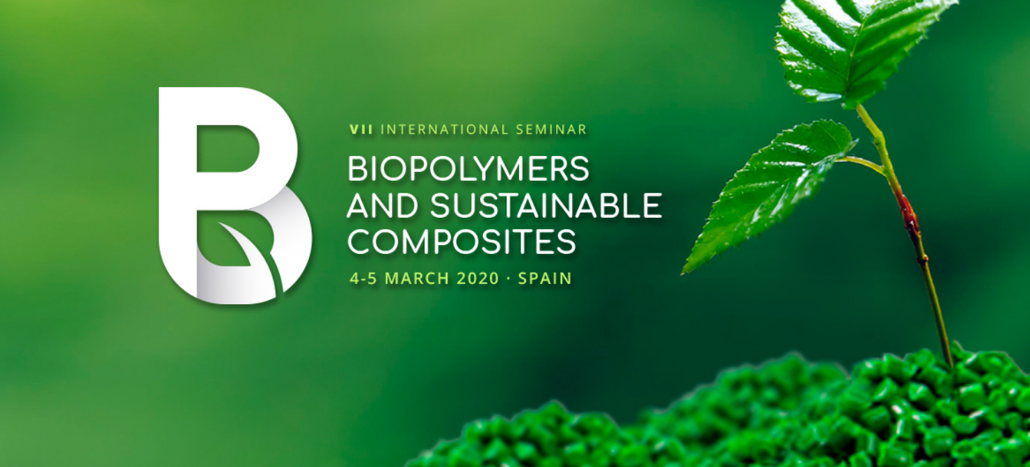 SMART-Plant at the VII International Seminar on Biopolymers & Sustainable Composites in Spain